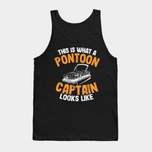 This Is What A Pontoon Captain Looks Like Funny Pontoon Tank Top